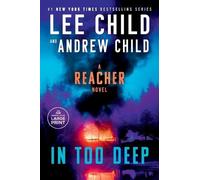 Lee Child Andrew Child In Too Deep (Tascabile) Jack Reacher