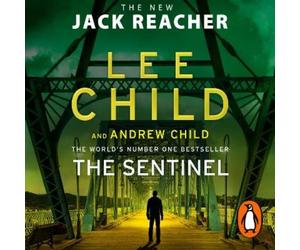 Lee Child Andrew Child The Sentinel (CD) Jack Reacher