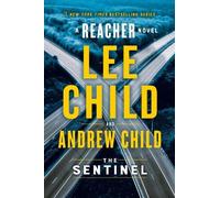 Lee Child Andrew Child The Sentinel (Special Edition) (Tascabile) Jack Reacher