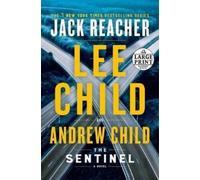 Lee Child Andrew Child The Sentinel (Tascabile) Jack Reacher