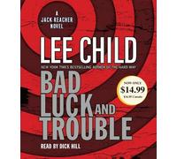 Lee Child Bad Luck and Trouble (CD) Jack Reacher