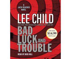 Lee Child Bad Luck and Trouble (CD) Jack Reacher