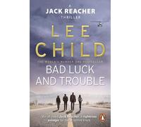 Lee Child Bad Luck And Trouble (Tascabile) Jack Reacher