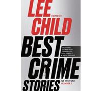 Lee Child Best Crime Stories of the Year: 2021 (Copertina rigida)
