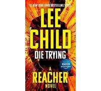 Lee Child Die Trying (Tascabile) Jack Reacher