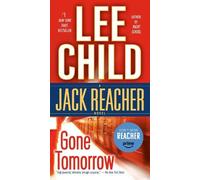 Lee Child Gone Tomorrow (Tascabile) Jack Reacher