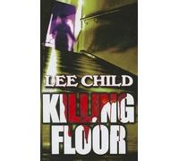 Lee Child Killing Floor (Copertina rigida) Thorndike Famous Authors