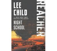 Lee Child Night School (Tascabile) Jack Reacher