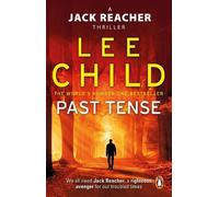 Lee Child Past Tense (Tascabile) Jack Reacher