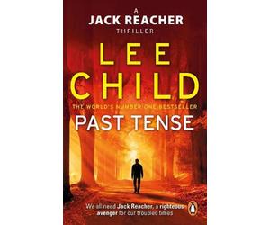 Lee Child Past Tense (Tascabile) Jack Reacher
