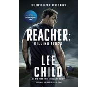 Lee Child Reacher: Killing Floor (Movie Tie-In) (Tascabile) Jack Reacher