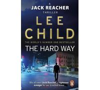 Lee Child The Hard Way (Tascabile) Jack Reacher