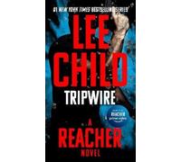 Lee Child Tripwire (Tascabile) Jack Reacher