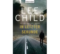 Lee Child Wulf In letzter Sekunde: Ein Jack-Reacher-Roman (Die-Jack (Tascabile)