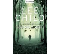 Lee Child Wulf Tödliche Absicht: Ein Jack-Reacher-Roman (Die-Jack-R (Tascabile)