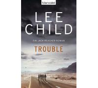 Lee Child Wulf Trouble: Ein Jack-Reacher-Roman - Jetzt auf Amazon P (Tascabile)