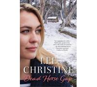 Lee Christine Dead Horse Gap (Tascabile)
