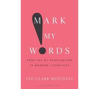 Lee Clark Mitchell Mark My Words (Tascabile)