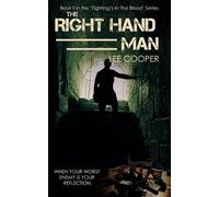 Lee Cooper The Right Hand Man (Tascabile) Fighting's in the Blood Book 2