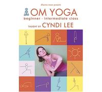 Lee, Cyndi - Om Yoga: Beginner / Intermidate Class