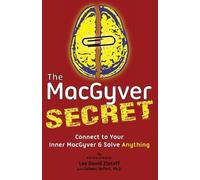 Lee D Zlotoff Colleen Seifert The MacGyver Secret (Tascabile)