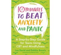 Lee David Debbie Brewin 10 Minutes to Beat Anxiety and Panic (Tascabile)