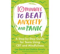 Lee David Debbie Brewin 10 Minutes to Beat Anxiety and Panic (Tascabile)