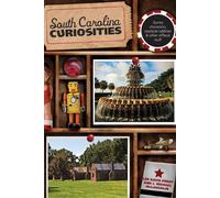 Lee Davis Perry J. Michael Mclaughlin South Carolina Curiosities (Tascabile)