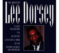 Lee Dorsey - The Masters
