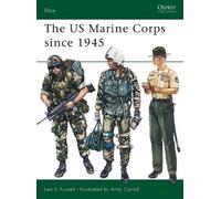 Lee E Russell The US Marine Corps since 1945 (Tascabile) Elite