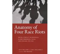 Lee E. Williams Lee E. Williams II Anatomy of Four Race Riots (Tascabile)