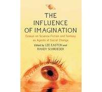 Lee Easton The Influence of Imagination (Tascabile)