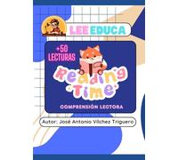 Lee Educa: ¡Reforzamos la comprensión lectora!