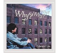 Lee, Edward - Why Why Why