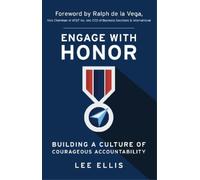 Lee Ellis Engage with Honor (Tascabile)