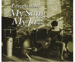 Lee, Eun Ha - My Song My Jazz