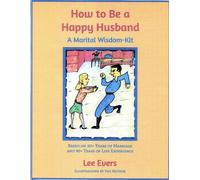Lee Evers How to Be a Happy Husband (Tascabile)