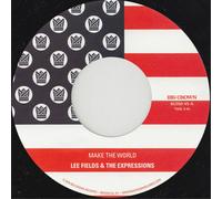 Lee Fields & The Expressions Make the World (Vinyl LP) 7" Single