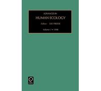 Lee Freese Advances in Human Ecology (Copertina rigida)
