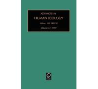 Lee Freese Advances in Human Ecology (Copertina rigida)