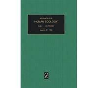 Lee Freese Advances in Human Ecology (Copertina rigida)