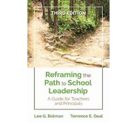 Lee G. Bolman Terrence E. Dea Reframing the Path to School Leadershi (Tascabile)