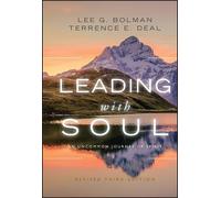 Lee G. Bolman Terrence E. Deal Leading with Soul (Copertina rigida)