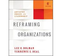 Lee G. Bolman Terrence E. Deal Reframing Organizations (Tascabile)