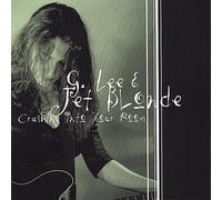 Lee, G. & Jet Blonde - Crashing Into Your Room