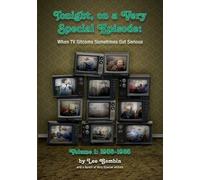 Lee Gambin Tonight, On A Very Special Episode When TV Sitcoms Someti (Tascabile)