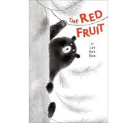 Lee Gee Eun The Red Fruit (Copertina rigida)
