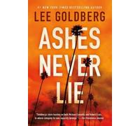 Lee Goldberg Ashes Never Lie (Tascabile) Sharpe & Walker