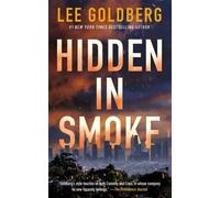 Lee Goldberg Goldberg, Lee Hidden in Smoke (Copertina rigida) Sharpe & Walker