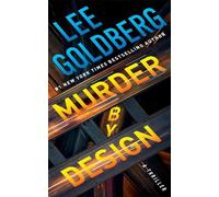 Lee Goldberg Murder by Design (Copertina rigida) Edison Bixby